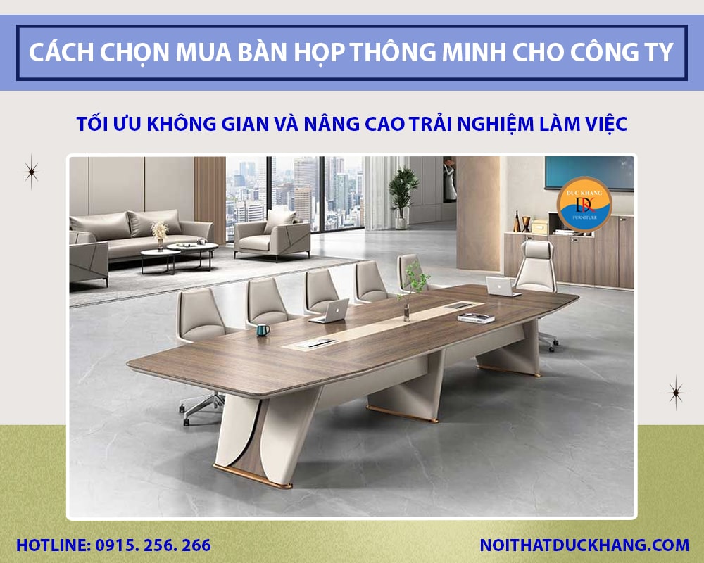 Cách chọn mua bàn họp thông minh cho công ty, văn phòng Cách chọn mua bàn họp thông minh cho công ty, văn phòng
