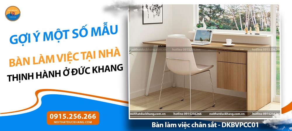 Bàn làm việc chân sắt - DKBVPCC01 Bàn làm việc chân sắt - DKBVPCC01