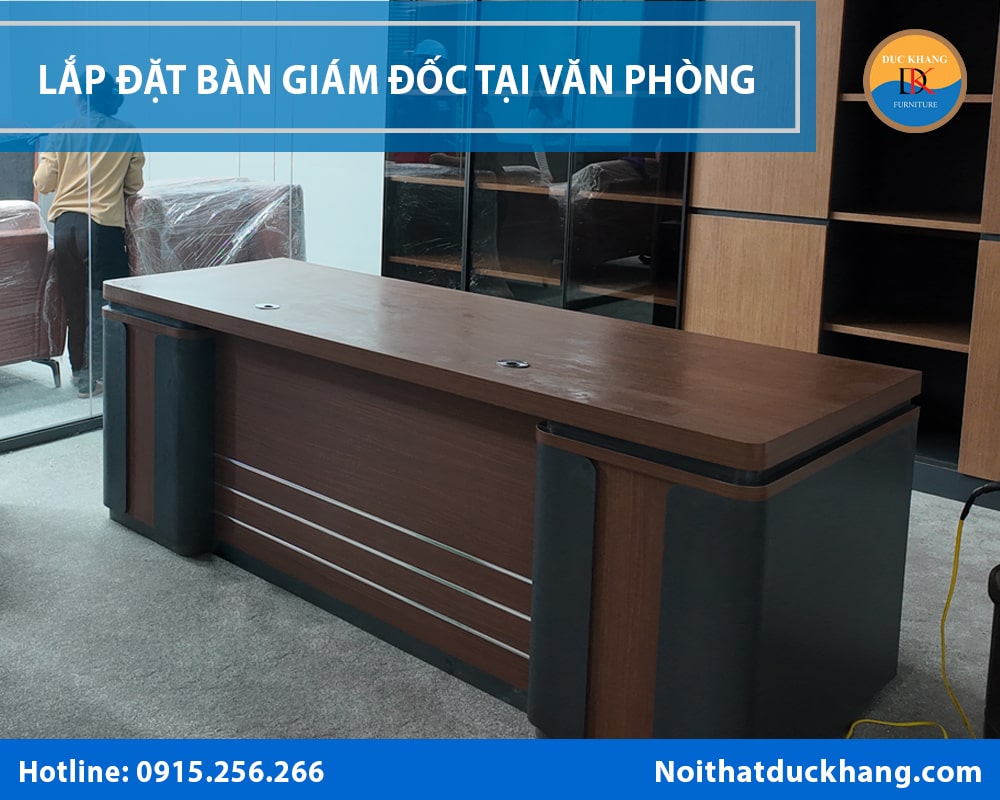 Lắp đặt bàn giám đốc tại văn phòng