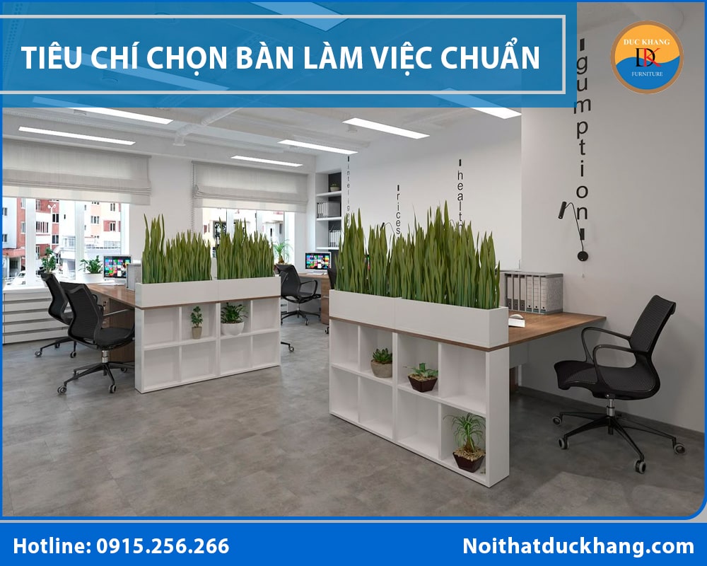 Tiêu chí chọn bàn làm việc chuẩn