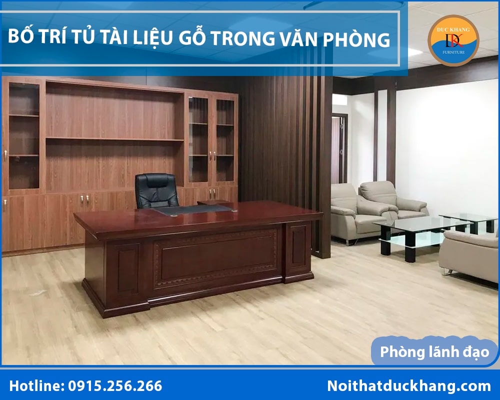Cách bố trí tủ tài liệu gỗ trong văn phòng - Phòng lãnh đạo